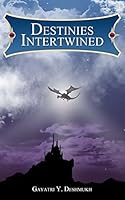 Destinies Intertwined 1503254968 Book Cover