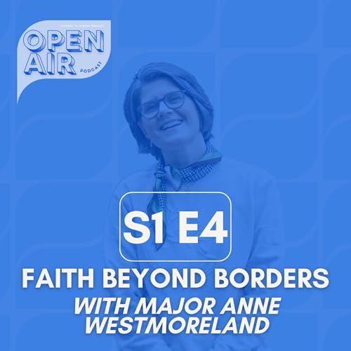 Faith Beyond Borders with Major Anne Westmoreland