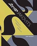 Jozsef Jakovits: Surrealist, Primitivist, Kabalist