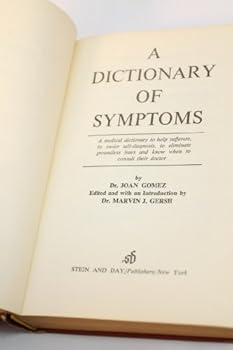 A Dictionary of Symptoms
