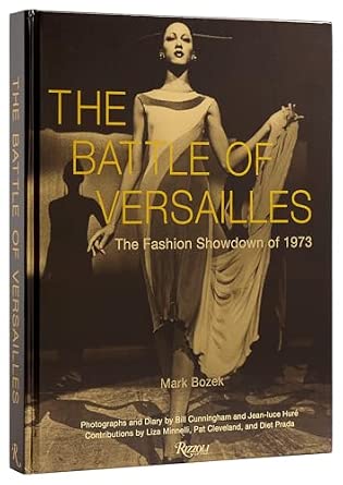 The Battle of Versailles: The Fashion Showdown of 1973