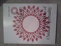 Foundations of Christian Spirituality - The Biblical Tradition: Lessons and Study Guide B000IDJBRW Book Cover