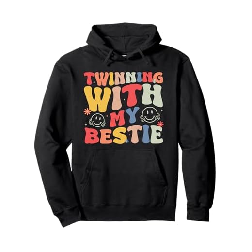 Funny Friends Twinning With My Bestie Matching Best Friend Pullover Hoodie