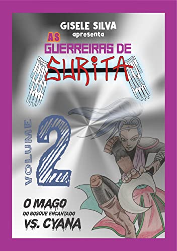 As Guerreiras de Surita: volume 2