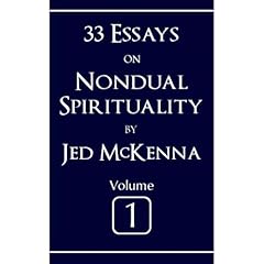 33 Essays on Nondual Spirituality Volume 1 Audiolibro Por Jed McKenna arte de portada