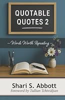 Quotable Quotes 2: Words Worth Repeating 1972838180 Book Cover