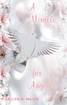 Paperback A Miracle For Angelo Book