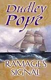 Ramage's Signal by Dudley Pope (24-Sep-2010) Paperback