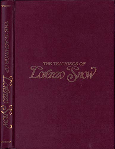 Teachings of Lorenzo Snow