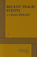 Recent Tragic Events 0822219891 Book Cover