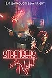 Strangers In The Night: The Hunter and The Spider, Book 1