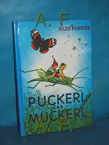 Puckerl und Muckerl, die faulen Zwerglein.