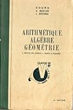  Hatier - Arithmétique et algèbre/Géométrie - classe de Cinquième, Première année des E. P. S. et des Écoles pratiques