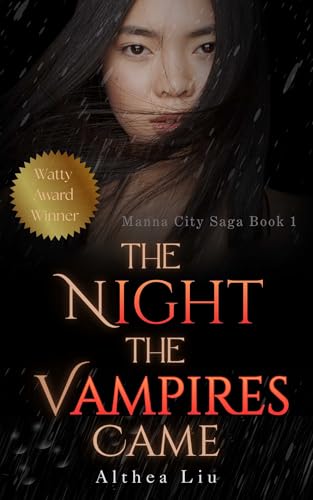 The Night The Vampires Came (Manna City Saga)