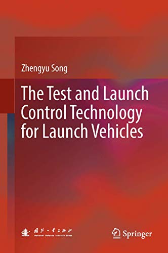The Test and Launch Control Technology for Launch Vehicles view 2