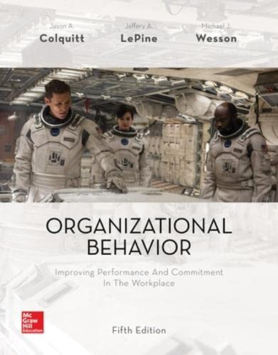 Organizational Behavior: Improving Performance And Commitment In The Workplace #TOP15