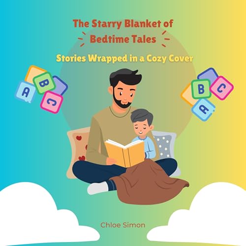 The Starry Blanket of Bedtime Tales (Authored by Chloe Simon) episode artwork