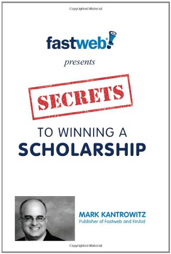Secrets to Winning a Scholarship Secrets to Winning a Scholarship