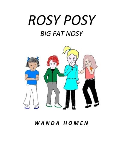CREATESPACE Rosy Posy Big Fat Nosy: Volume 3 (Learning English Series (Multiple Meanings))