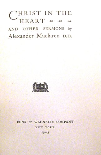 Christ in the Heart B0035GB5MS Book Cover