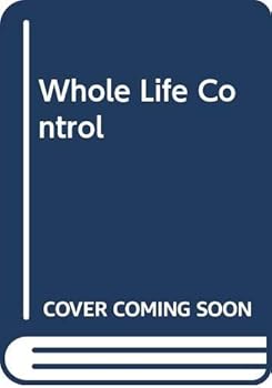 Paperback Whole Life Control Book