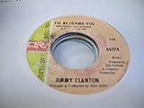  JIMMY CLANTON 45 RPM I\'ll Be Loving You / Calico Junction