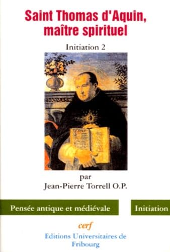 SAINT THOMAS D AQUIN MAITRE SPIRITUEL INITIATION 2 [French] 220405481X Book Cover