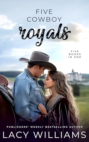 Five Cowboy Royals: Five Books in One (Contemporary Cowboy Box Sets Book 8) (English Edition)