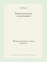 Military regulations about penalties 5519410410 Book Cover