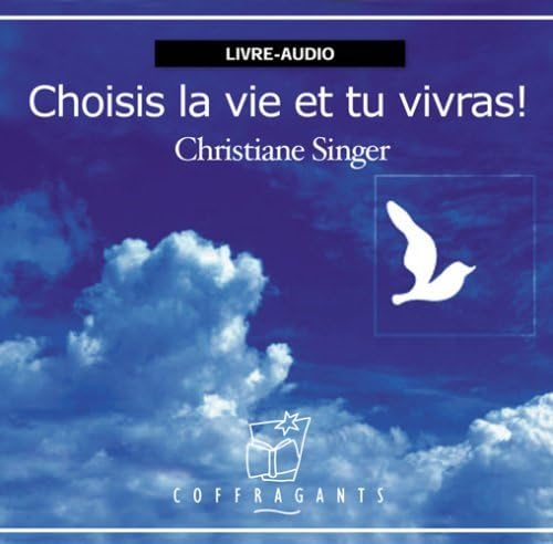 CHOISIS MA VIE ET TU VIVRAS SINGER