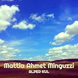  Mattia Ahmet Minguzzi
