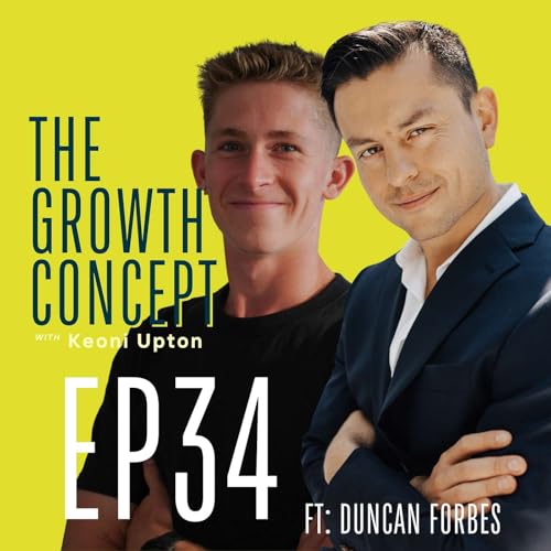 Ft Duncan Forbes: The Truth About Modern Masculinity. Living to your Values and Unlocking Your Potencial cover art