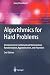 Algorithmics for Hard Problems: Introduction to Combinatorial Optimization, Randomization, Approximation, and Heuristics (Texts in Theoretical Computer Science. An EATCS Series)