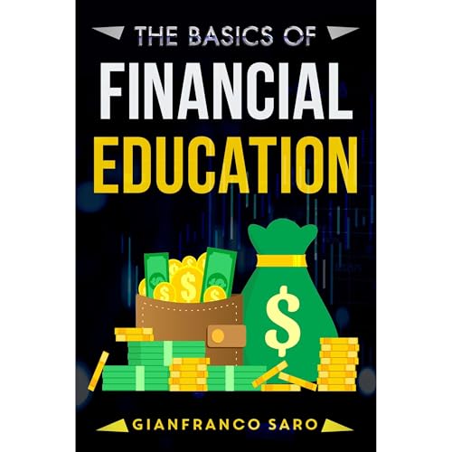 The Basics of Financial Education by Gianfranco Saro episode artwork