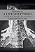 Memoirs of a Life Shattered: Living With & Through a Pancoast Tumor
