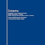  Goldmark: Rustic Wedding Symphony - Suppé: Pique Dame (Overture) / Morning, Noon and Night in Vienna (Overture) (Dreams)