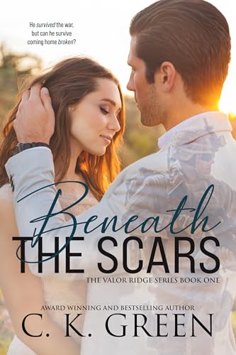 Beneath the Scars (The Valor Ridge Series Book 1)