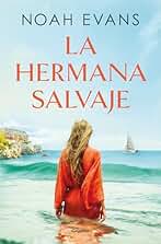 La hermana salvaje (Ficción)