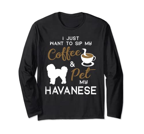 Havanese Dog Coffee lover owner Christmas Birthday Gift Maglia a Manica