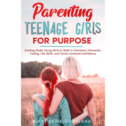 Parenting Teenage Girls for Purpose | Bukky Ekine-Ogunlana episode artwork