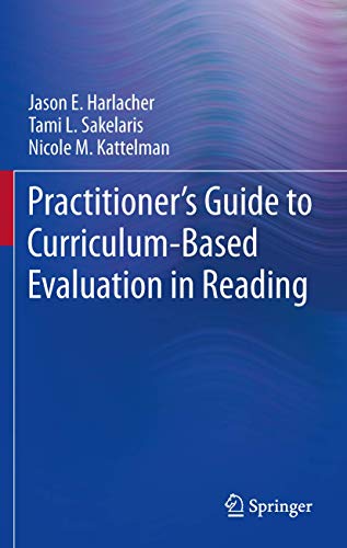 Practitioner’s Guide to Curriculum-Based Evaluation in Reading view 2