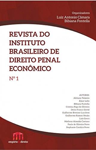 Revista do Instituto Brasileiro de Direito Penal Econômico - Número 1