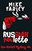 Russian Roulette (Dev Haskell - Private Investigator, Book 1)