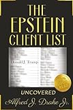 The Epstein Files: Donald J. Trump UNCOVERED