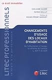 wallut jacques  Changement d\'usage des locaux d\'habitation: De l\'affectation à l\'usage, la réforme de l\'article L 631-7 du CCH