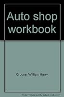 Auto Shop Workbook 0070145725 Book Cover