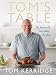 Tom's Table: My Favourite Everyday Recipes