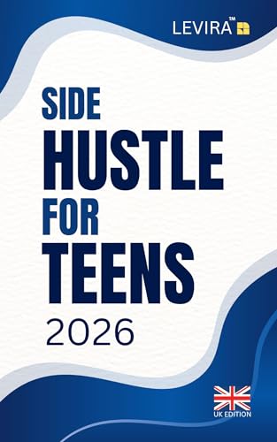 Side Hustle For Teens (UK): Simple Ways for Teens to