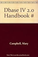 dBASE IV 2.0 Handbook 0679791663 Book Cover