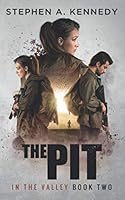 The Pit: In the Valley 1734853638 Book Cover